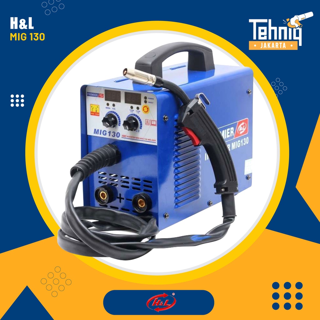 Mesin Las Listrik / Trafo Las Gas H&L PREMIER MIG 130 Inverter