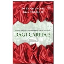 RAGI CARITA 2- VAN DEN END TH. DR. & WEITJENS- BPK Gunung Mulia