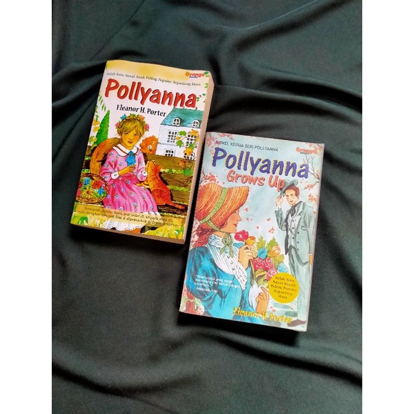 POLLYANNA  & POLLYANNA GROWS UP _ ELEANOR H. PORTER BEKAS BAIK