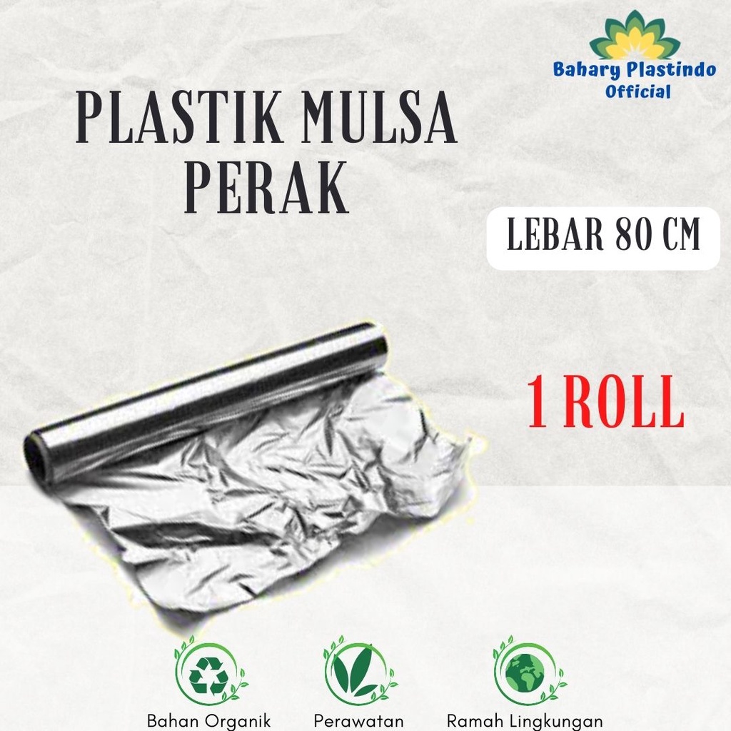 Plastik Mulsa Perak 1 Roll Mulsa Grenjeng Lebar 80 Cm