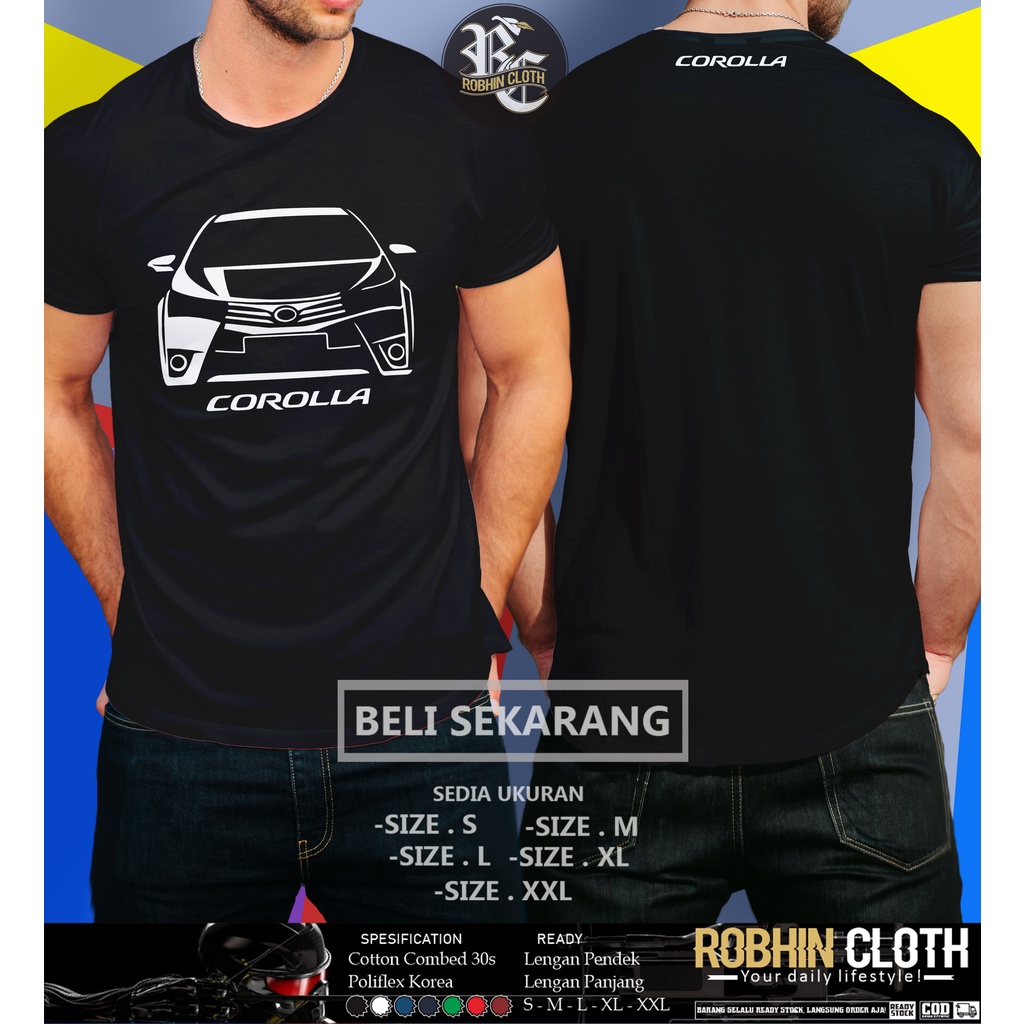 Kaos Mobil Toyota Corolla Altis Baju Otomotif