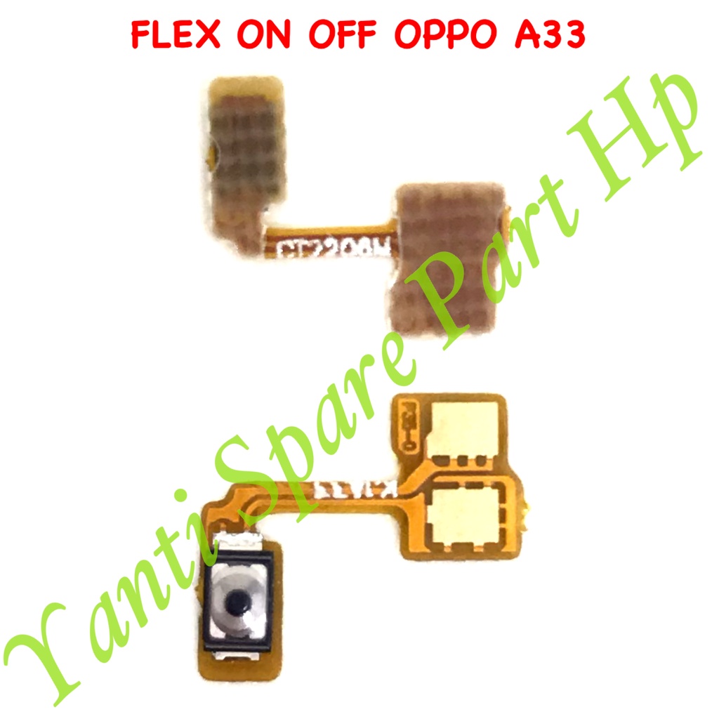 Flexible On Off Oppo A33 A33W Neo 7 Original Terlaris New