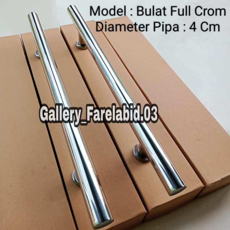 Handle Pintu Rumah Stainless Steel Bulat Jumbo 60 Cm Gagang Pintu Rumah Modern 45 Cm Pegangan Pintu Kupu Tarung Tarikan Pintu Rumah Utama Minimalis