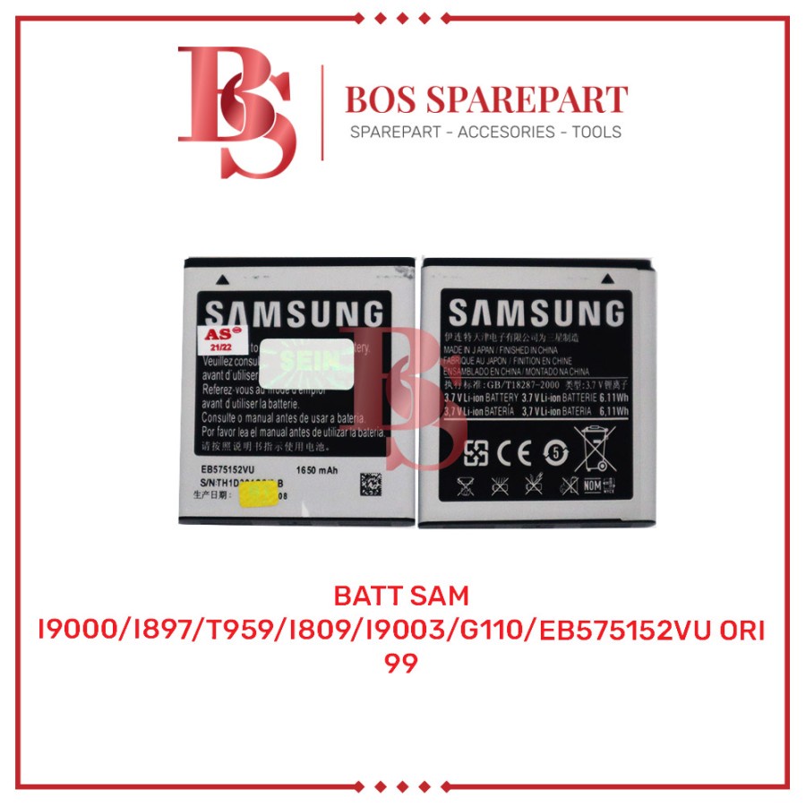 BATTERY SAMSUNG I9000/I897/T959/I809/I9003/G110/EB575152VU ORI 99