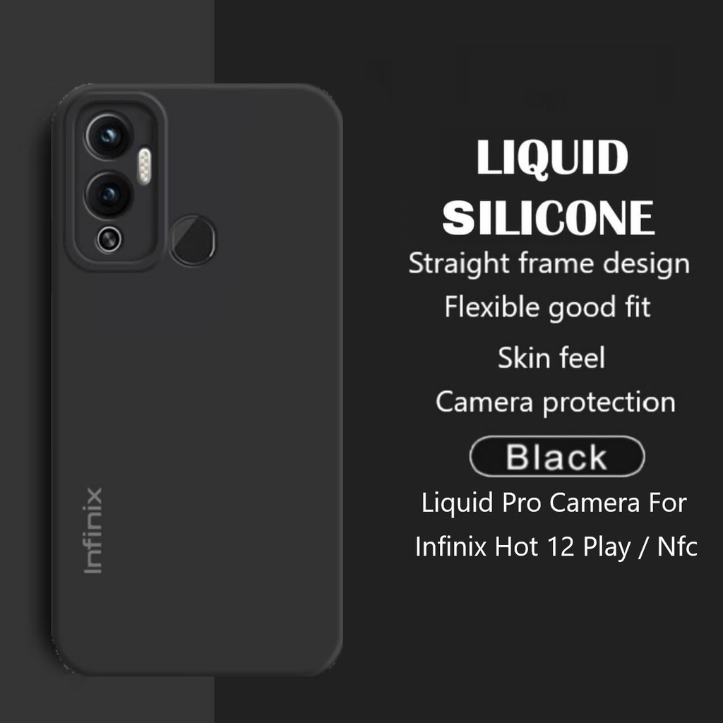Promo Case INFINIX HOT 12 PLAY 12 PLAY NFC Liquid Pro Camera Premium Casing Cover Anti Bekas Sidik J