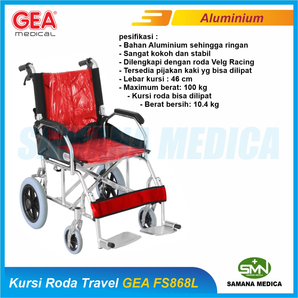 KHUSUS GOJEK dan GRAB Kursi Roda Travel GEA FS868L Aluminium Ringan Tahan Karat Untuk Haji Umroh Promo Murah