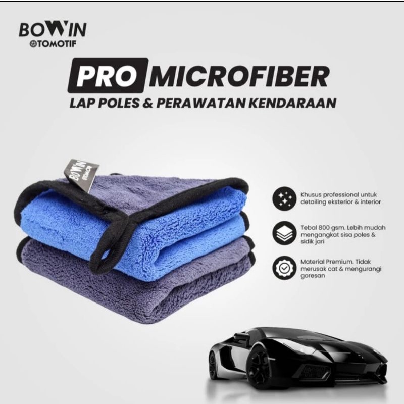 Bowin Pro Microfiber 800GSM (Lap Polish &amp; Detailing Exterior &amp; Interior) Lap Mobil dan Motor