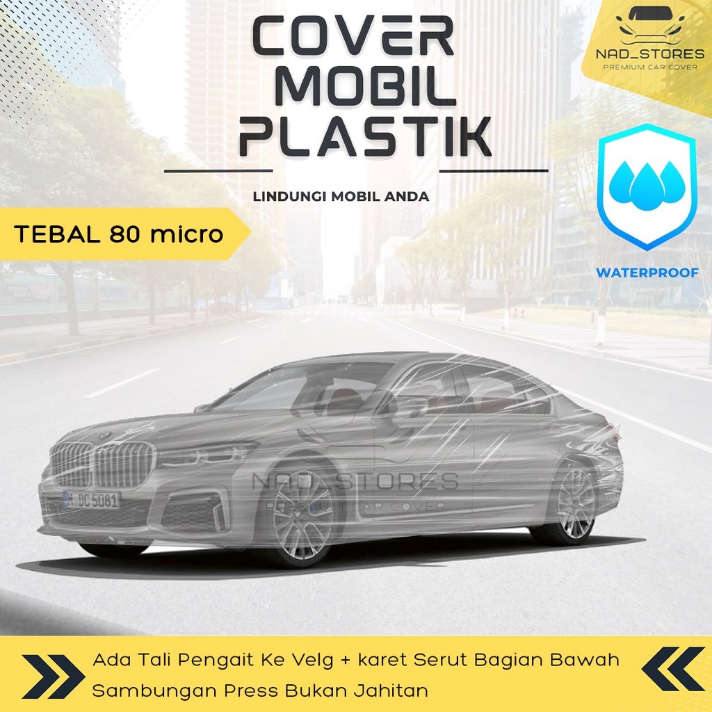 Sarung Mobil Plastik Body Cover Transparan Bening sedan besar bmw x1 x2 x3 x4 x5 x6 x7 seri 1 2 3 4 5 6 7