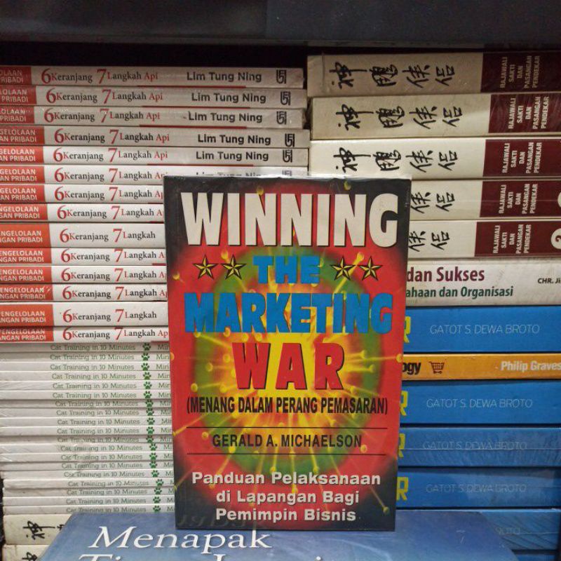 BUKU ORIGINAL WINNING THE MARKETING WAR MENANG DALAM PERANG PEMASARAN GERALD A. MICHAELSON BEKAS