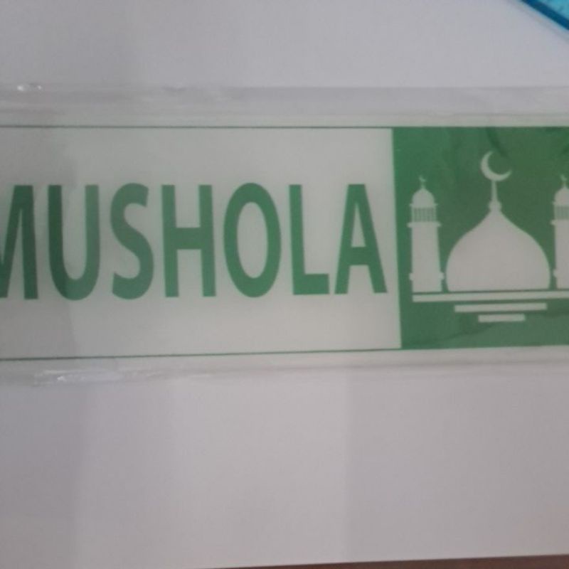 

Sign Board Mushola