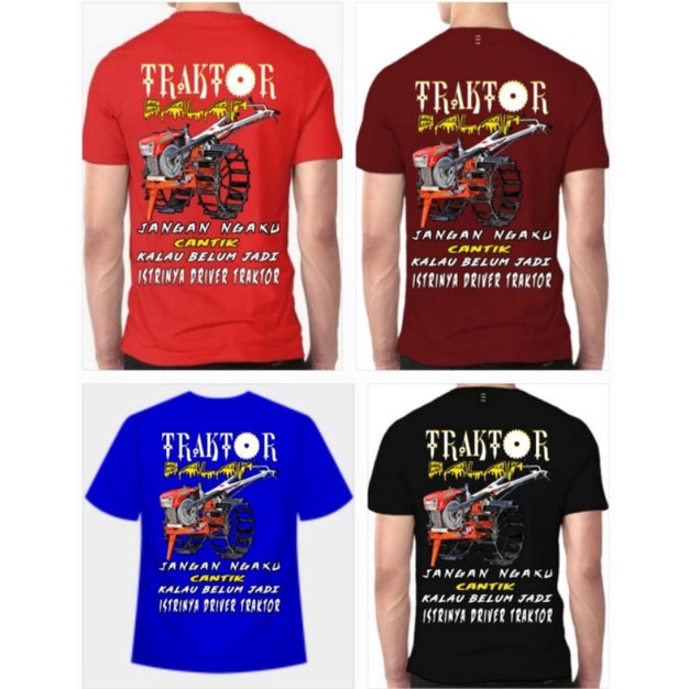 KAOS TRAKTOR BALAP KATA-KATA KEREN