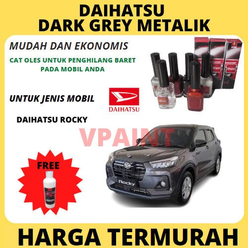 CAT OLES MOBIL DAIHATSU ROCKY/XENIA DARK GREY METALIK ORIGINAL