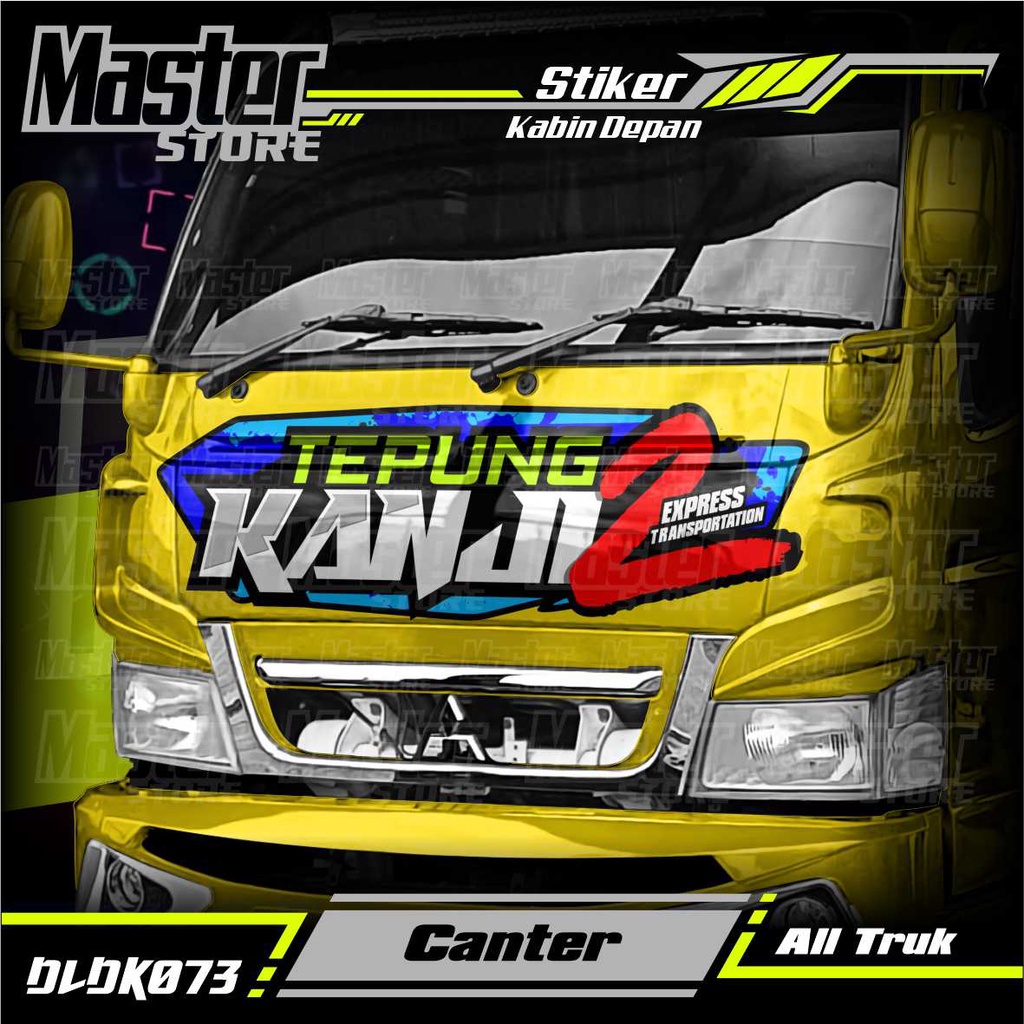 Stiker Decal Kabin Depan TEPUNG KANJI 2 Full Laminasi Anti Gores, Anti Pudar All Truk Canter, Ragasa