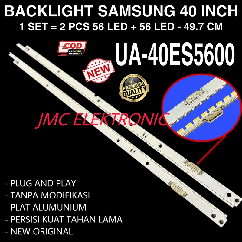 BACKLIGHT TV SAMSUNG UA40ES5600R UA40ES5600 UA40ES5500 UA-40ES5500 UA-40ES5600 40ES5600R LAMPU LED SAMSUNG 40 INC CURVED
