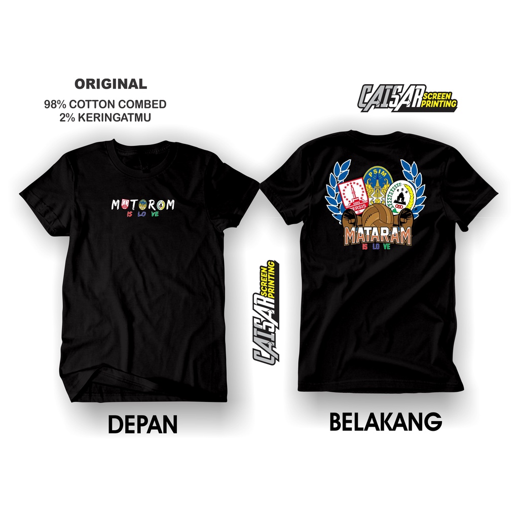 KAOS MATARAM IS LOVE JOGLO SEMAR PERSIS SOLO PSS SLEMAN PSIM JOGJA KOAS COMBED 30 S KAOS MURAH KUALI