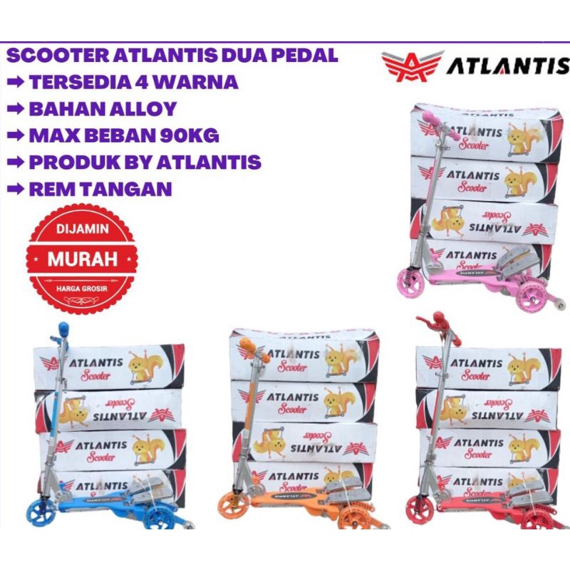 Scooter skuter Injak Alloy Atlantis Dua Pedal Plus Rem OTOPET ATLANTIS harga terjangkau