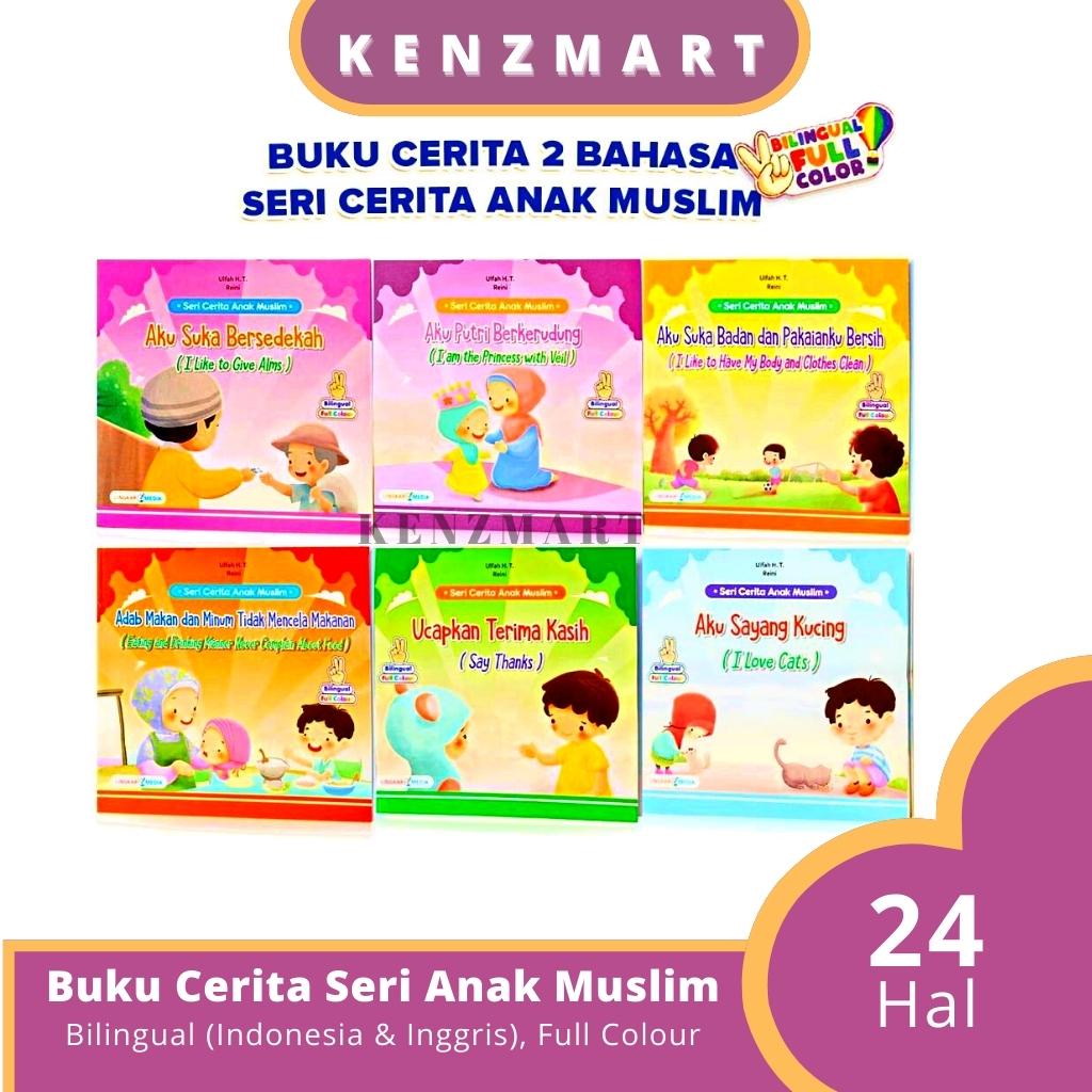 BUKU CERITA ANAK BALITA BERGAMBAR SERI ANAK MUSLIM BILINGUAL FULL COLOUR