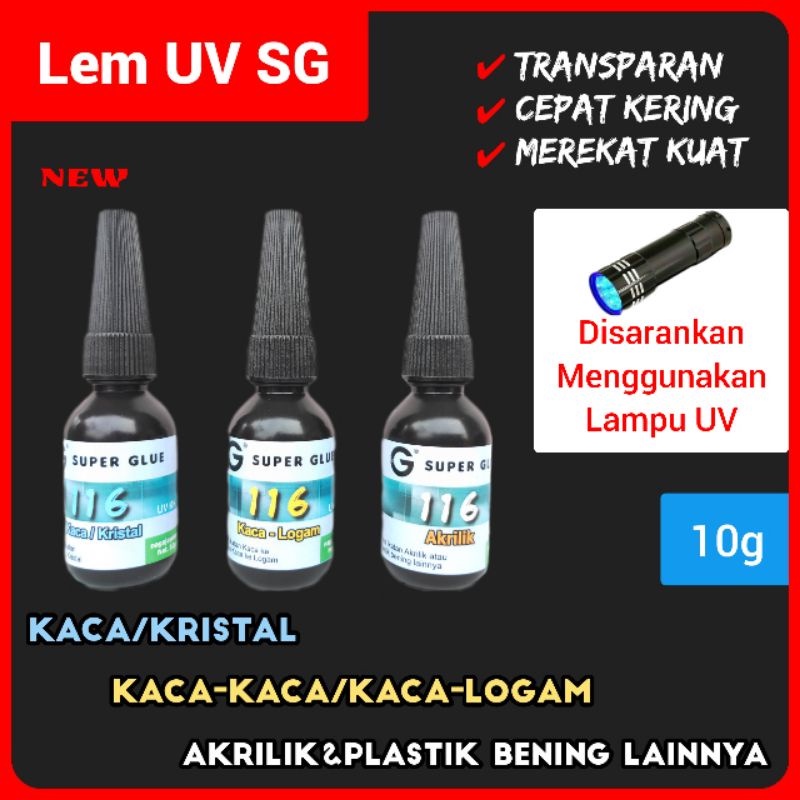 Max Sale- (10g)Lem UV (Kaca/Kristal)-(Kaca-Logam)-(Akrilik/Plastik Bening)/Lem UV 116/Lem Laser/Lem 