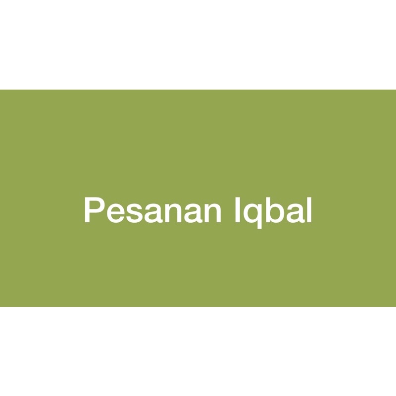 Pesanan Iqbal GK Fahaka