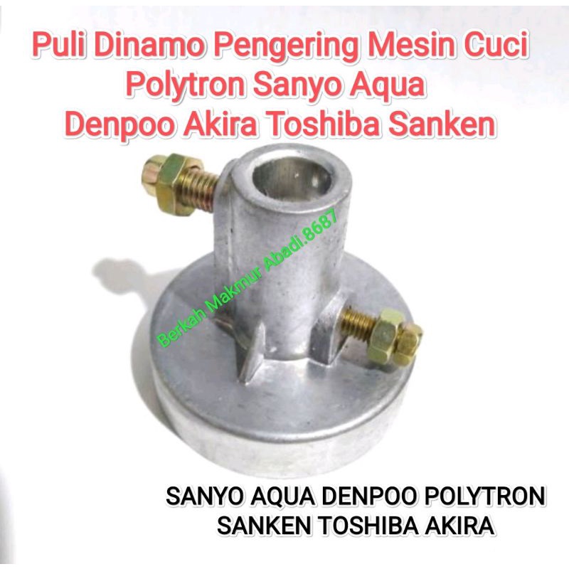 Puli Dinamo Pengering Mesin Cuci Puli As Spin Pengering