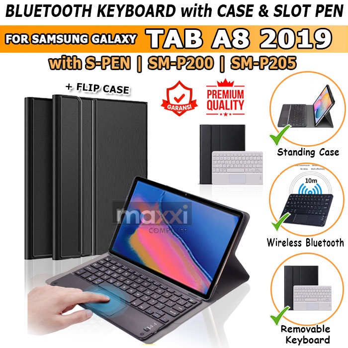 Samsung Galaxy Tab Tablet A 8 8.0 Inch A8 2019 SM P205 S Pen Wireless Bluetooth Blutooth Keyboard Keybord Kibord Touch Track Pad Touchpad Trackpad Flipcase Flipcover Bookcover Case Casing Cover