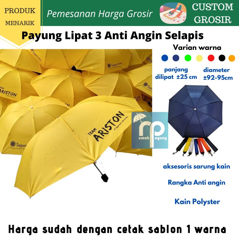 [ Payung Custom Grosir ] Payung Lipat 3 Anti Angin Selapis cetak sablon 1 warna  - promosi souvenir