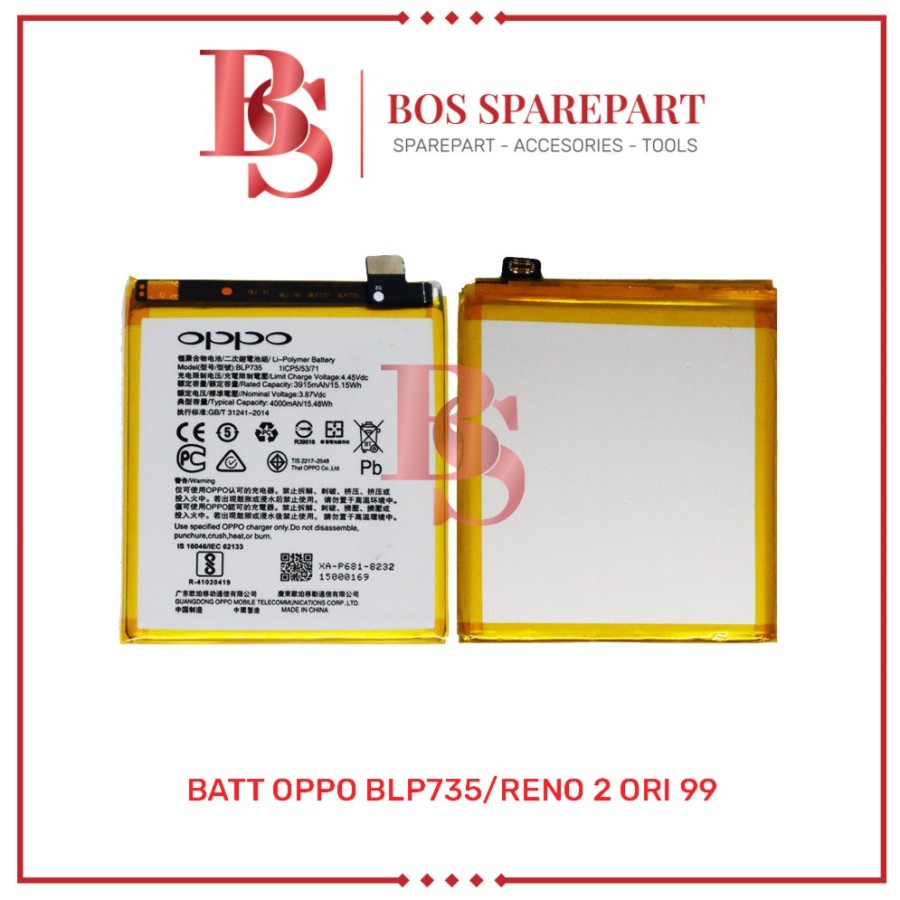 BATERAI OPPO BLP735 / RENO 2 ORI 99 / BATTERY / BATRE