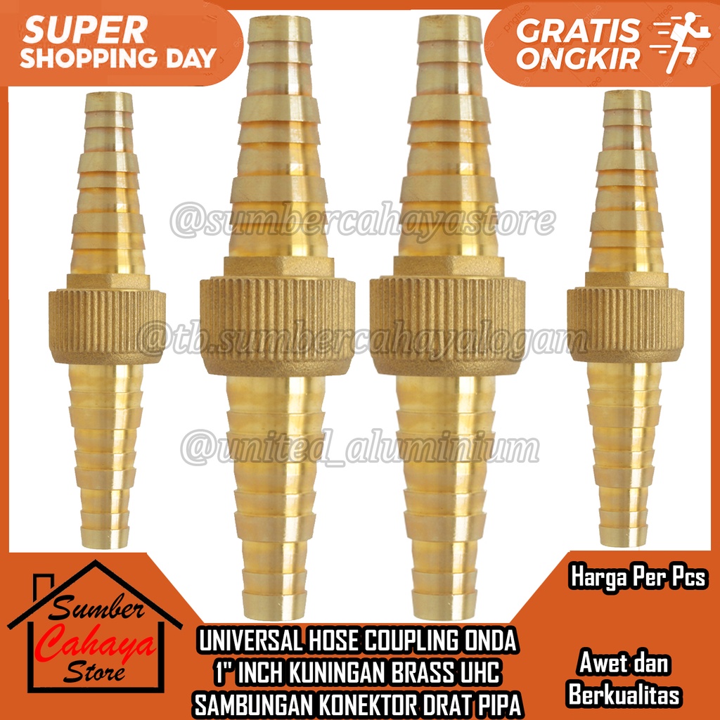 UNIVERSAL HOSE COUPLING ONDA 1" inch KUNINGAN UHC Copling Brass Valve Nozzle Semprotan Semperota Air