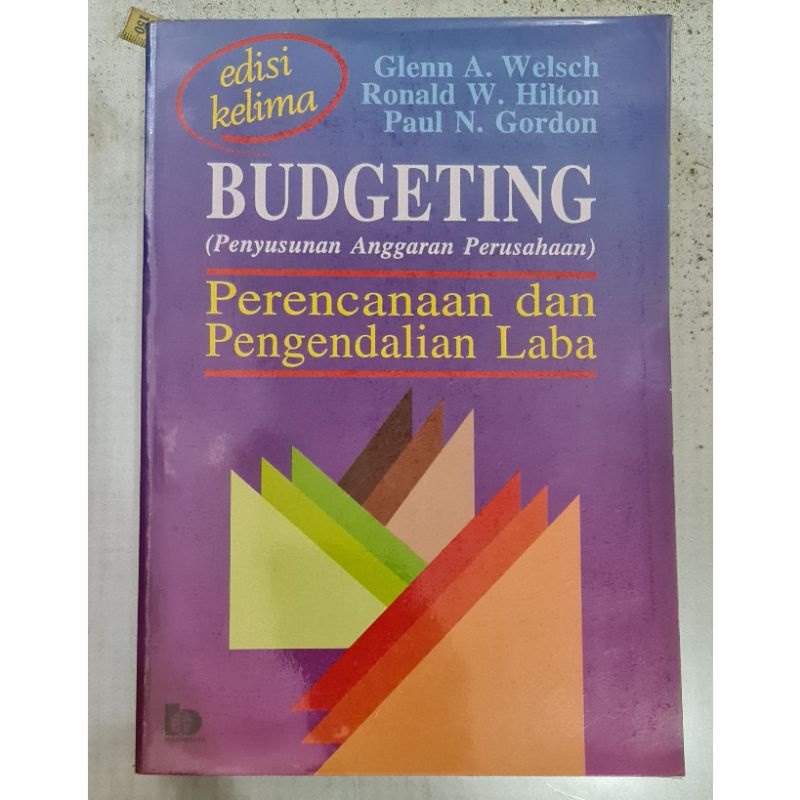 Buku Budgeting-Glenn A.Welsch,Ronald W. Hilton,Paul N. Gordon