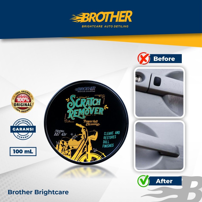 Brother Scratch Remover Penghilang Baret Halus pada Kendaraan