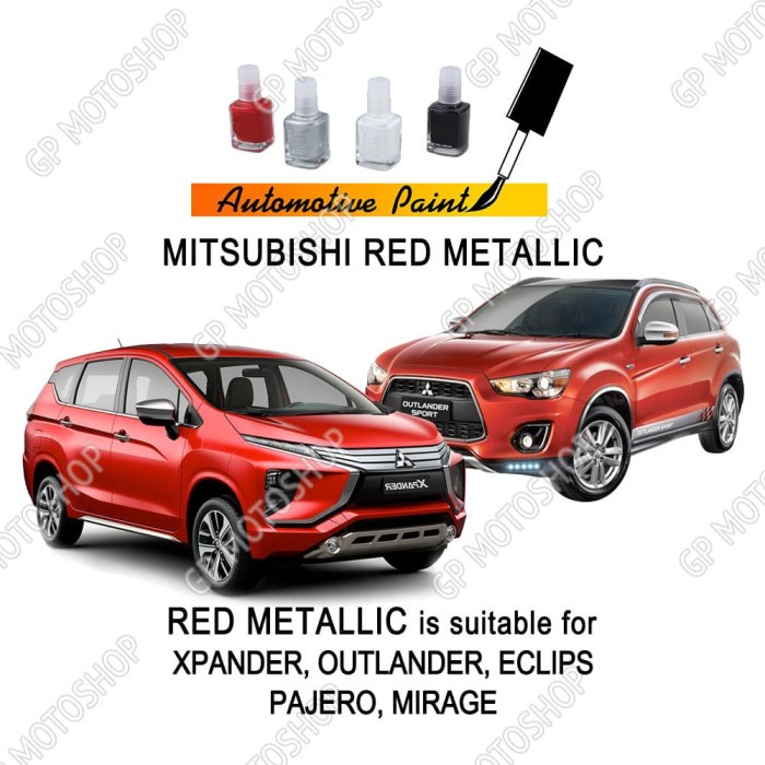 Penghilang Baret Mobil Cat Oles Mitsubishi Red Metallic Merah Metalik