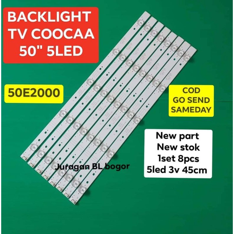 LAMPU LED BL BACKLIGHT TV COOCAA 50IN 5LED 50E2000 50E2000T