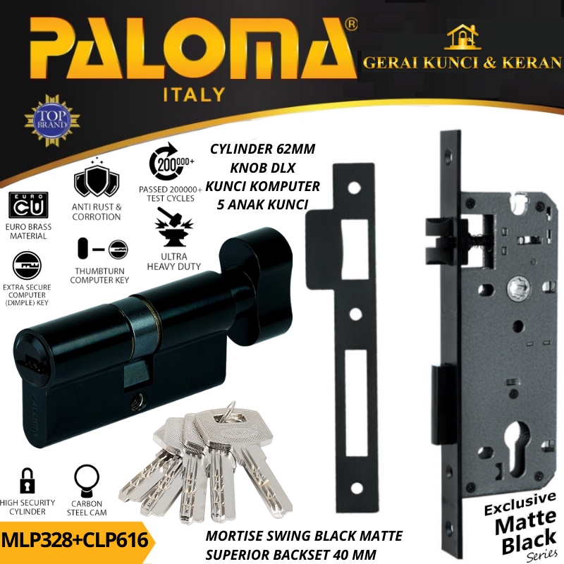 PALOMA MORTISE LOCK SET CYLINDER MLP 328 CLP 616 KNOB KUNCI BODY SWING BACKSET 40MM CYLINDER KNOB 62MM HITAM BLACK MATTE