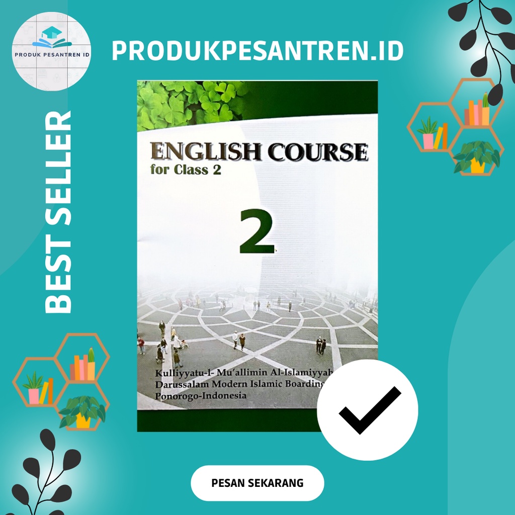 Buku English Course 2 kelas 2 KMI Gontor/ Pelajaran Kursus Bahasa Inggris 2 kelas 2 KMI