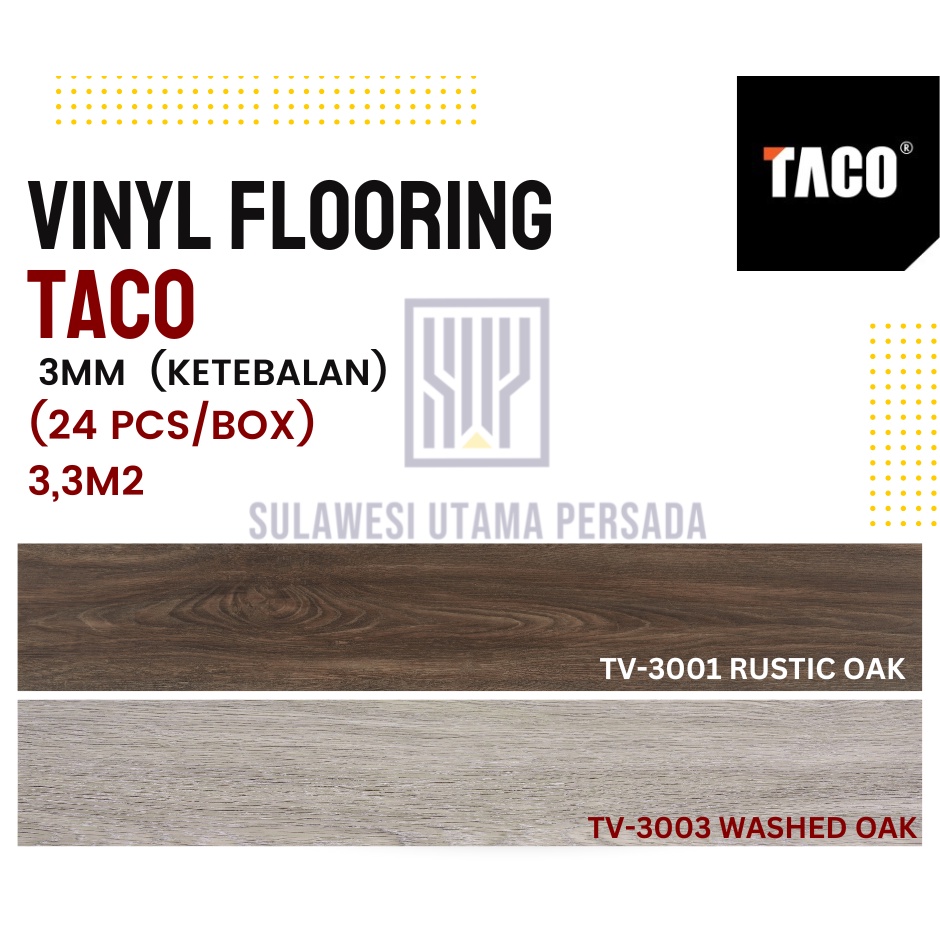 LANTAI VINYL TACO MOTIF KAYU TACO VINYL 3MM