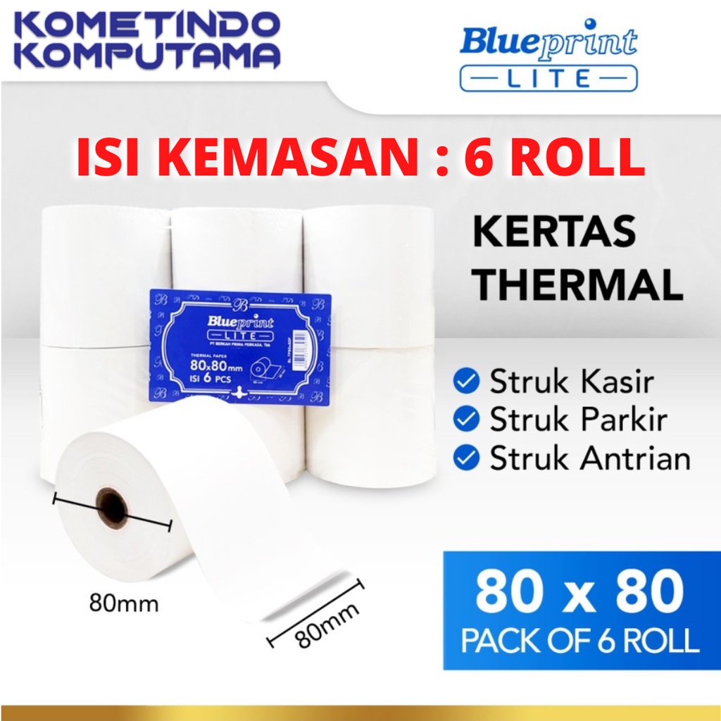 80x80 P 1 Pak isi 6 Roll Kertas Thermal / Kasir / Struk LITE-BLUEPRINT 80 x 80P 1 Pak isi 6 Roll 80x80