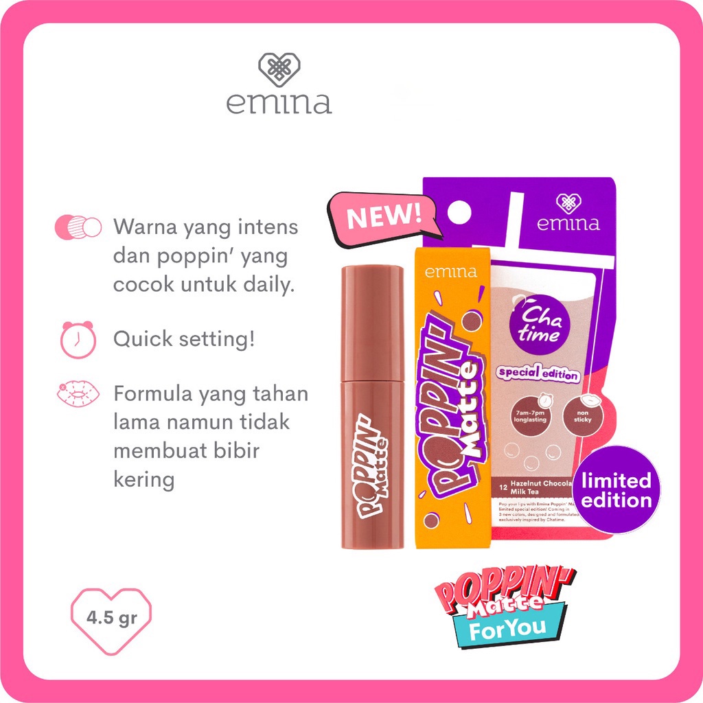 EMINA Poppin Matte Special Edition X Chatime
