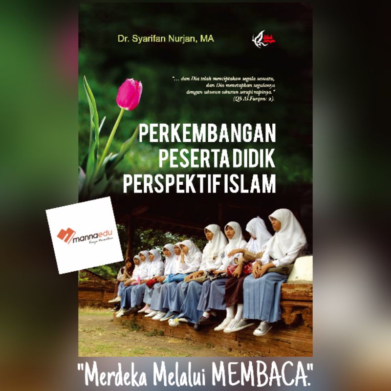Perkembangan Peserta Didik Perspektif Menurut Islam Syarifan Nurjan Buku Psikologi Perkembangan Psik