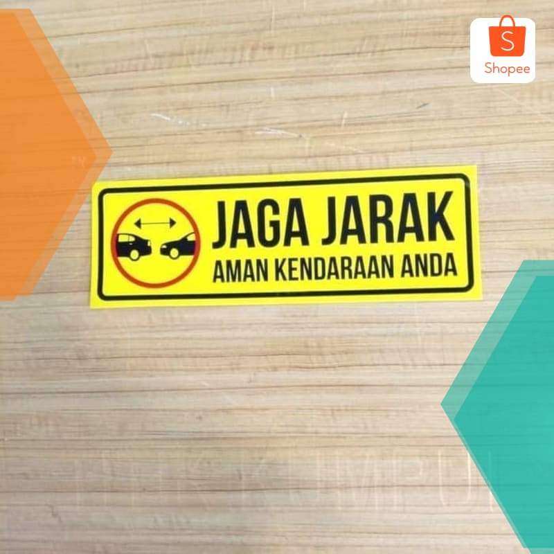 

Murah SIGN STICKER K3 RAMBU SAFETY JAGA JARAK AMAN KENDARAAN ANDA 10X30CM - Stiker Keren