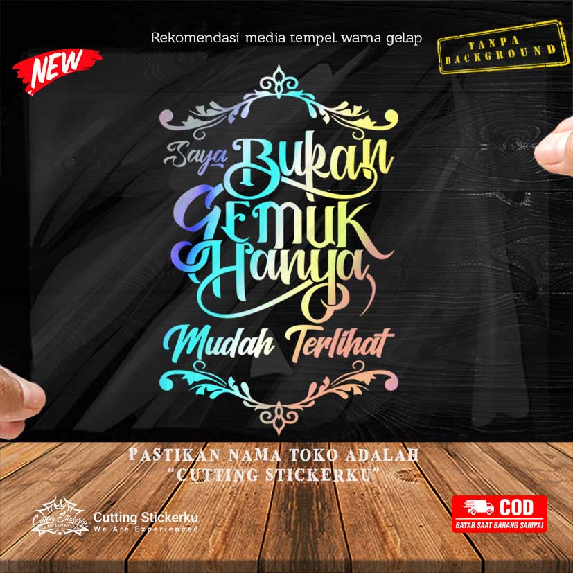 Cutting Stiker Bukan Gemuk Variasi Motor Mobil Sticker Timbul Keren Nyala Dasbor Spakbor Visor Body Kaca Helm Laptop Hologram Reflective Tahan Air Bodi Samping Nama Scoopy Vario Beat NMAX PCX Vespa Aesthetic Pickup Islami Windshield Kustom Modif Ornament