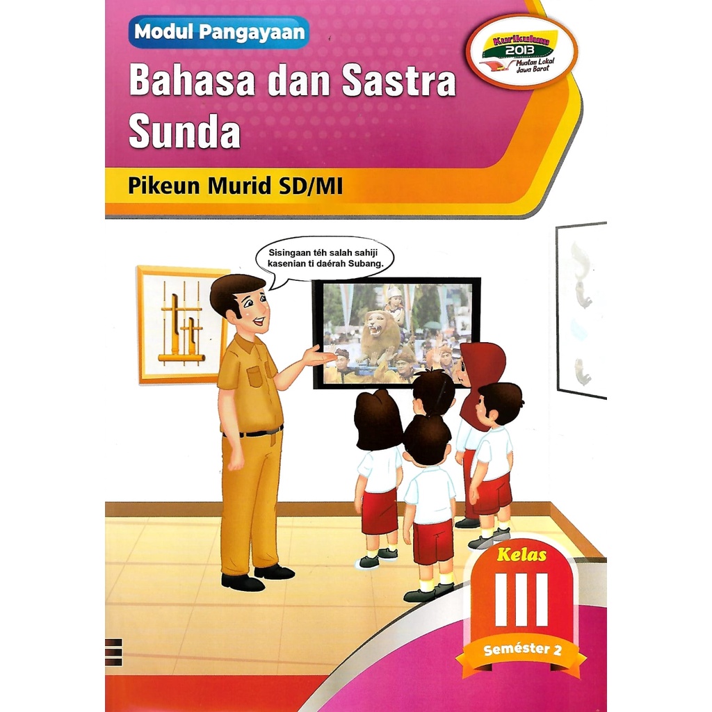 Buku LKS Bahasa Sunda Kelas 3 SD/MI semester 2 Kurikulum 2013