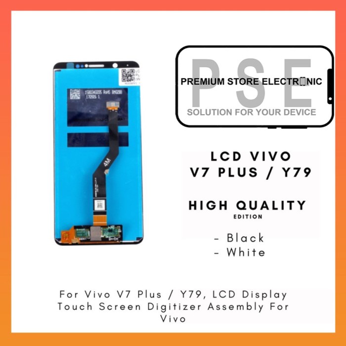 LCD Vivo V7 Plus LCD Vivo Y79 ORIGINAL Fullset Touchscreen Garansi