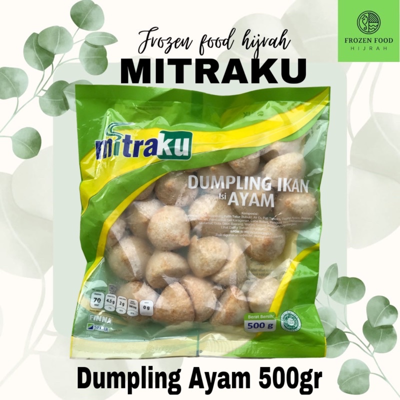 

MITRAKU FISH DUMPLING CHICKEN 500GR