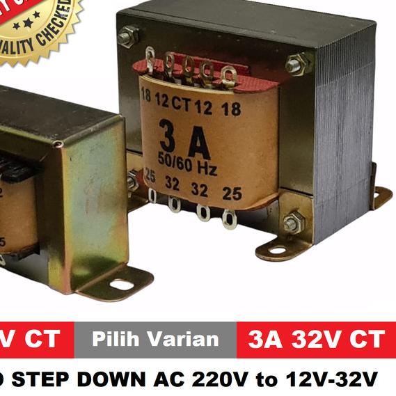Trafo 1A 3A CT, Adaptor Power Supply Step Down AC 220V ke 12V sd 32V - 1A 18V CT