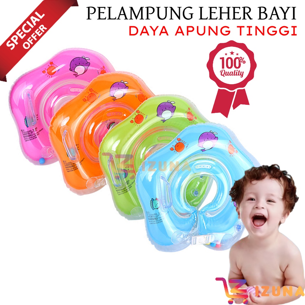 [IZUNA] NECK RING PELAMPUNG LEHER BAYI /BAN RENANG LEHER / BAN LEHER BAYI / NECK RING BABY BABY / PELAMPUNG BAYI DAN ANAK