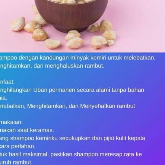 Kualitas Terbaik Shampo Perawatan Rambut Penghilang Uban dengan Kandungan Kemiri Asli 100% ORIGINAL 