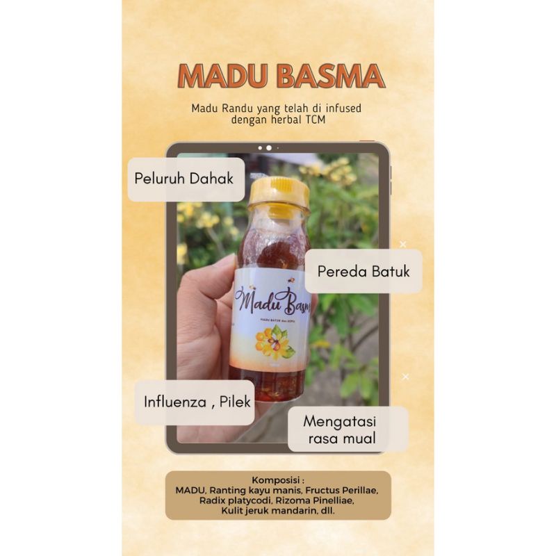 

Madu Basma/ Madu Pereda Batuk Peluruh Dahak/ Madu Infused