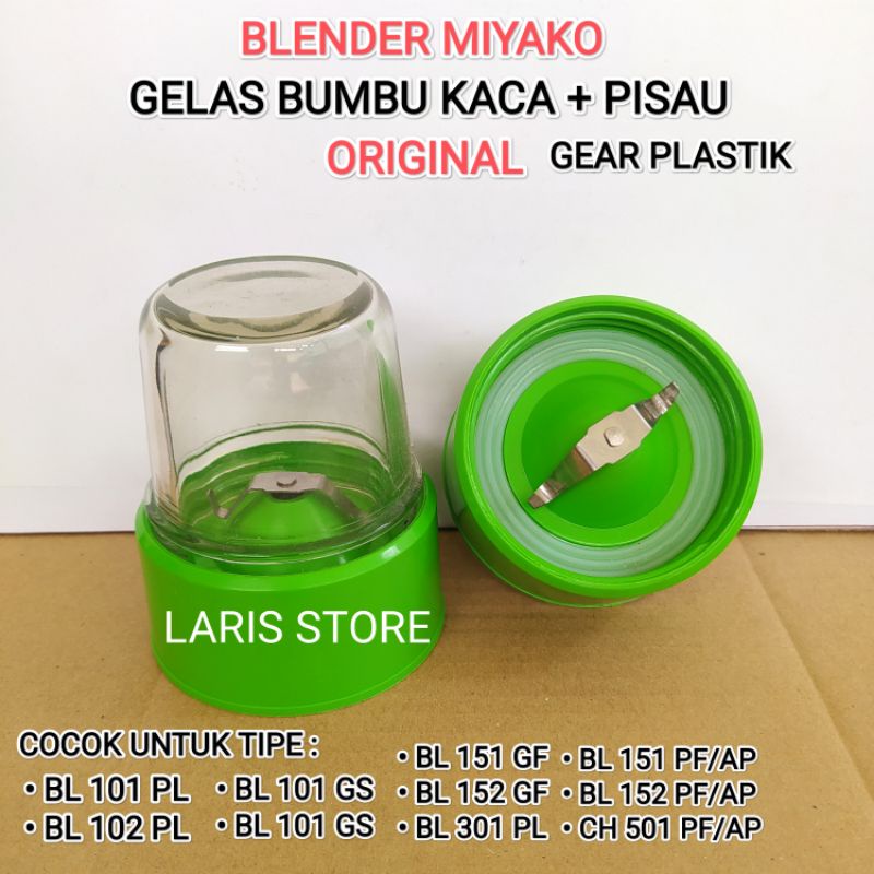 GELAS BUMBU KACA + PISAU 1SET BLENDER MIYAKO ORIGINAL GEAR PLASTIK BL 101 PL / BL 102 PL / BL 101 GS / BL 101 GS / BL 151 GF / BL 152 GF / BL 301 PL / CH 501 PF/AP