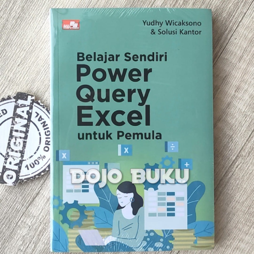 Buku Belajar Sendiri Power Query untuk Pemula by Yudhy Wicaksono