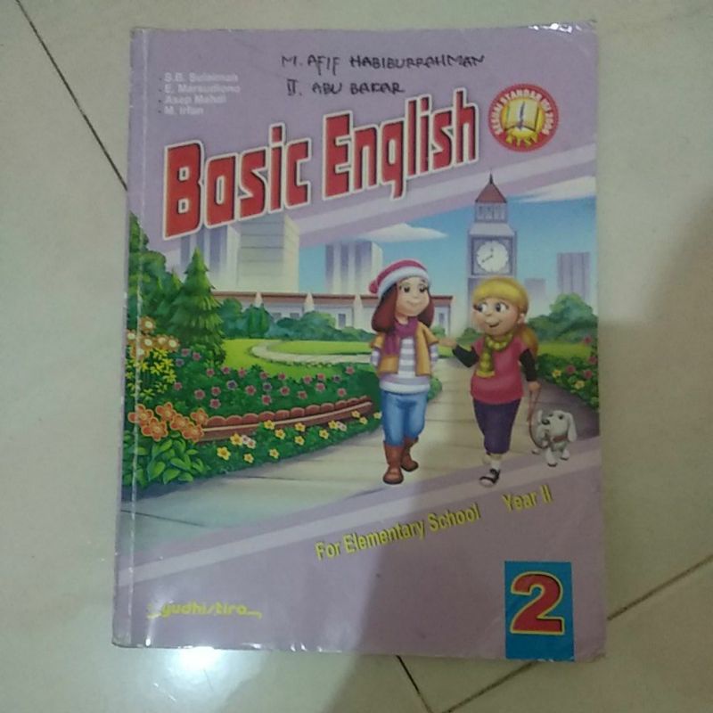 

Buku basic english kelas ll SD, Yudhistira